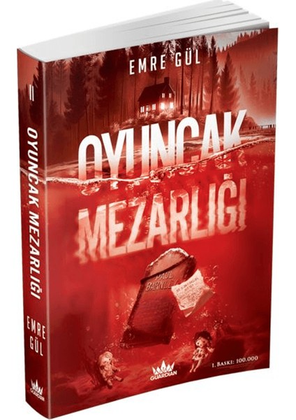 Oyuncak Mezarlığı - Emre Gül