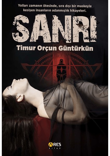 Sanrı - Timur Orçun Güntürkün