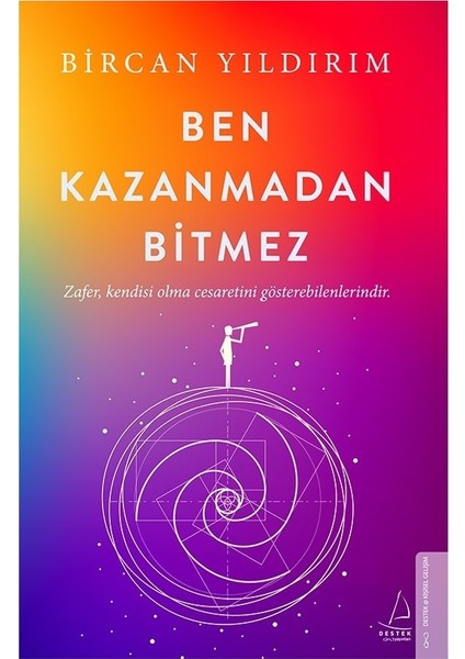 Ben Kazanmadan Bitmez - Bircan Yıldırım