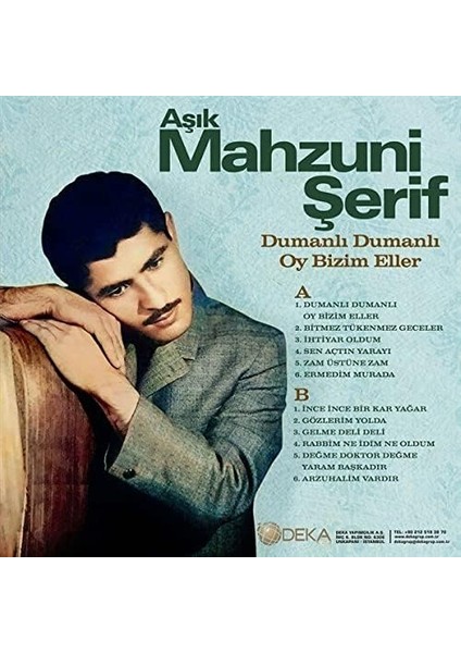 Aşık Mahzuni Şerif - Dumanlı Dumanlı Oy Bizim Eller Plak