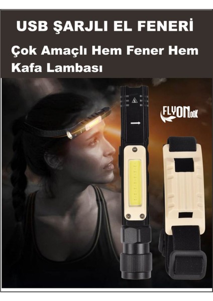 Şarjlı Çok Amaçlı Hem El Feneri Hem Kafa Lambası 360 Derece Dönebilen Başlık Kamp Lambası Flaşör