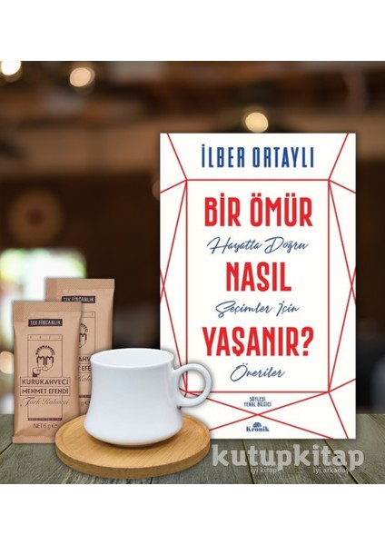 kitap Bambu Fincan Türk Kahvesi Kişiye Özel Not Bir Ömür Nasıl Yaşanır Ilber Ortaylı Kitap Hediye Seti