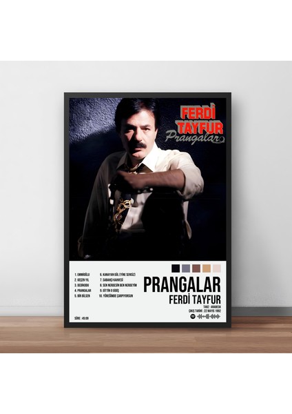 Ferdi Tayfur - Prangalar Albüm / Çerçeveli Poster Tablo