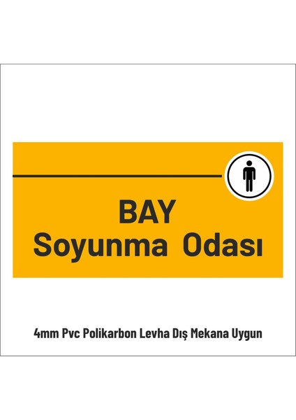 Bay Soyunma Odası 30X15 cm Tabela Yönlendirme Levhası 4mm Pvc