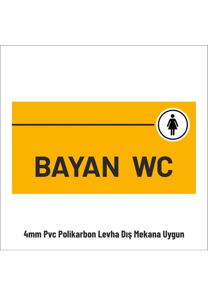 Bayan Wc 30X15 cm Tabela Yönlendirme Levhası 4mm Pvc