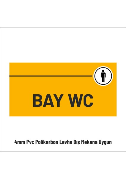 Bay Wc 30X15 cm Tabela Yönlendirme Levhası 4mm Pvc