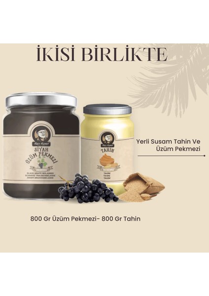 Yerli Susam Tahin 800 gr -Üzüm Pekmezi 800 gr Cam Kavanoz