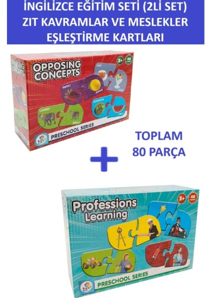 Ingilizce Eğitim Seti Zıt Kavramlar ve Meslekler 2li Set Toplam 80 Parça