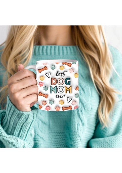 Dog Mom Köpek Annesi Baskılı 3D Tasarım Seramik Kupa Mug - Hediyelik Kupa Bardak fırsatları