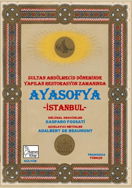 Ayasofya İstanbul / Aya Sofia Constantinople - Adalbert de Beaumont