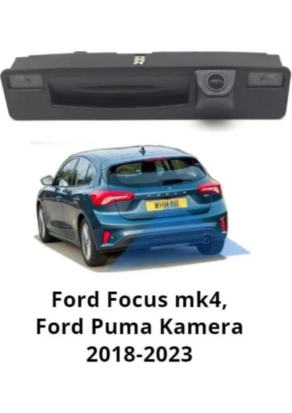 Ford Focus Mk4 2018-2023 Uyumlu Geri Görüş Kamerası fırsatları