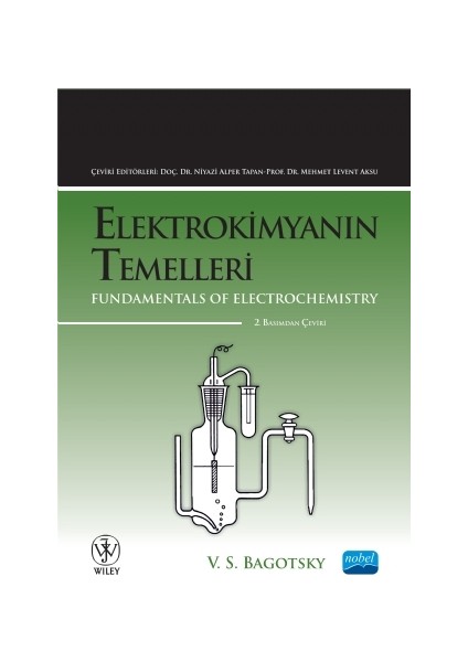 Elektrokimyanın Temelleri-V. S. Bagotsky