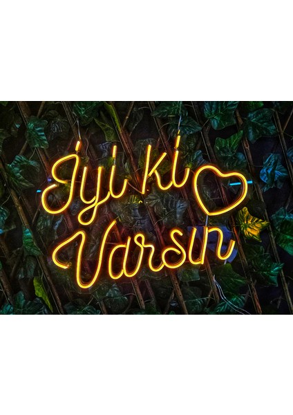 Cizgineon Iyi Ki Varsın Işıklı Neon LED Duvar Dekarasyon Amber 35*45 cm