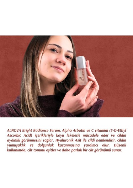 C Vitamini & Alfa Arbutin & Hyaluronik Asit İçeren Aydınlatıcı Serum - Bright Radiance Serum