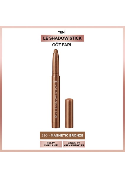 Le Shadow Stick Göz Farı - 230 Magnetic Bronze