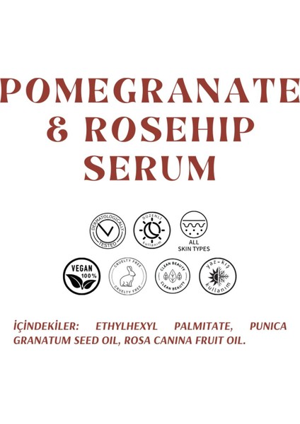 Nar Çekirdeği Yağı İçeren Serum - Pomegranate & Roseship Serum