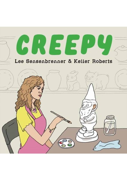 Creepy - Keiler Roberts