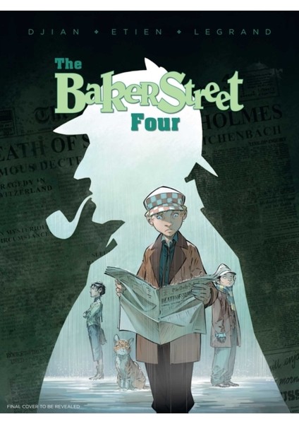 Baker Street Four, Volume 1 - Olivier Legrand