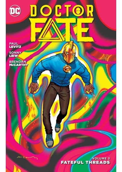 Doctor Fate / Fateful Threads / Volume 3 - Paul Levitz
