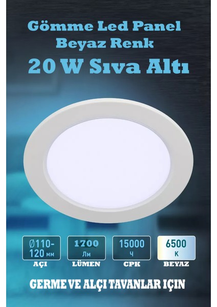 18 W Beyaz Sıva Altı Yuvarlak LED Panel 6500 K Yüksek Kalite