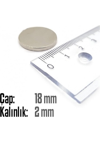 Neodyum Mıknatıs Silindir Çap 18MM , Kalınlık 2-3 Veya 4mm fiyatları