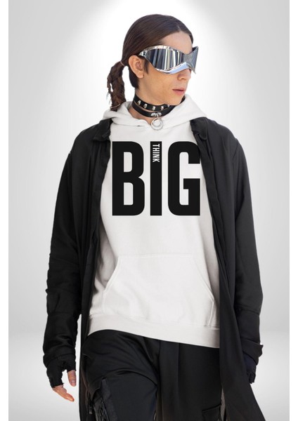 Sokak Sitili Büyük Düşün Erkek Kadın Beyaz Dijital Baskılı Kapüşonlu Sweatshirt Hoodie modelleri
