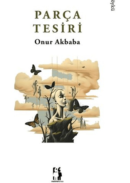 Parça Tesiri - Onur Akbaba