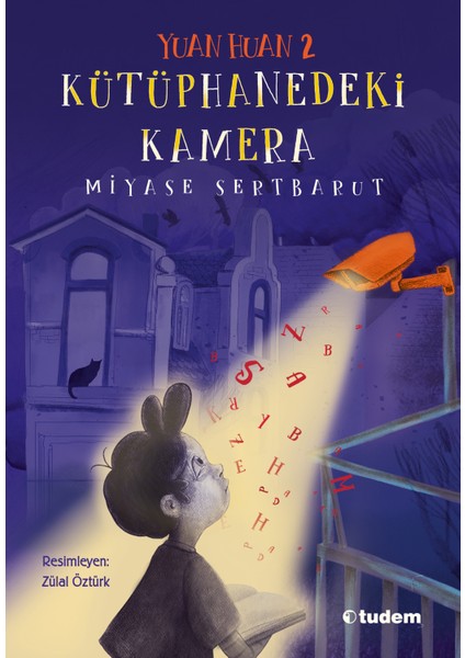 Yuan Huan 2 - Kütüphanedeki Kamera - Miyase Sertbarut