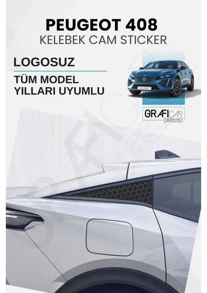 Peugeot 408 Uyumlu Kelebek Cam Sticker Set - Logosuz Tüm Model Yılları Uyumlu