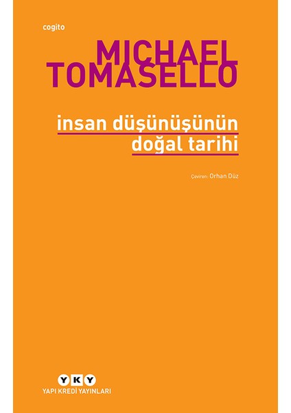 İnsan Düşünüşünün Doğal Tarihi - Michael Tomasello