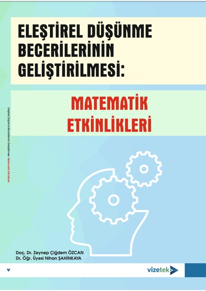 Eleştirel Düşünme Becerilerinin Geliştirilmesi: Matematik Etkinli