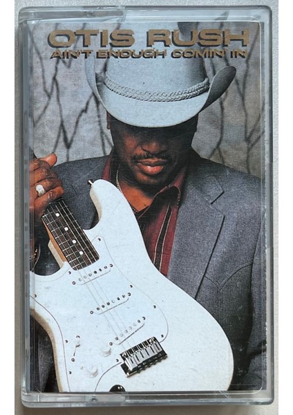 Otis Rush - Ain't Enough Comin' in Kaset