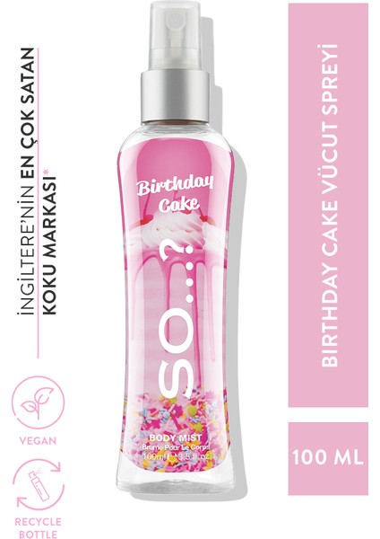 So...? Birthday Cake Vücut Spreyi 100 ml