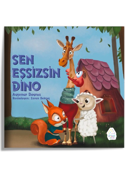 Sen Eşsizsin Dino - Ayşenur Boyraz