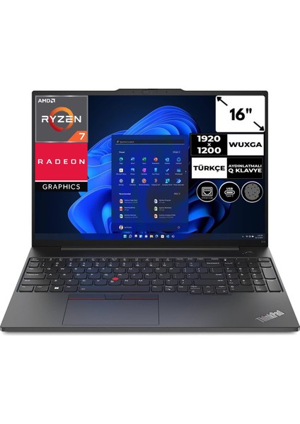 Thinkpad E16 Ryzen 7 7730U 16 GB 512 GB SSD Windows 11 Pro 16" Wuxga Notebook 21JT0017TXCB1