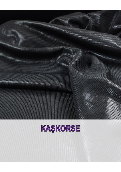 Siyah Parlak Sıvamalı Kaşkorse Jarse En: 110
