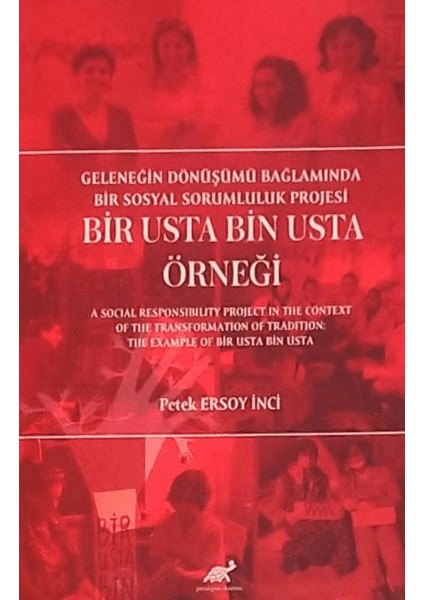 Bir Usta Bin Usta Örneği - Petek Ersoy İnci