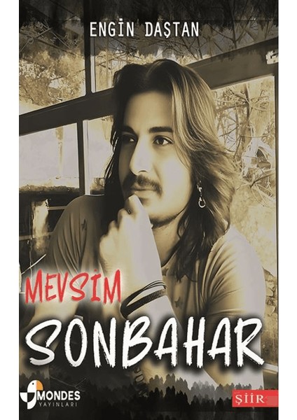 Mevsim Sonbahar - Engin Daştan