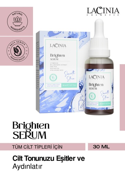 Brighten Serum 30ml Yüz Bakımı Etkili