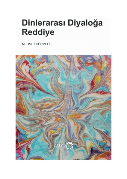 Dinlerarası Diyaloğa Reddiye
