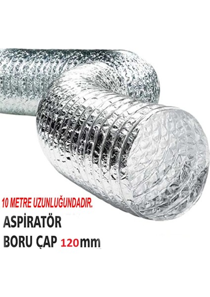 Aspiratör Borusu 10 Metre 120 mm Esnek Alüminyum Tüm Aspiratör ve Davlumbaza Uyar