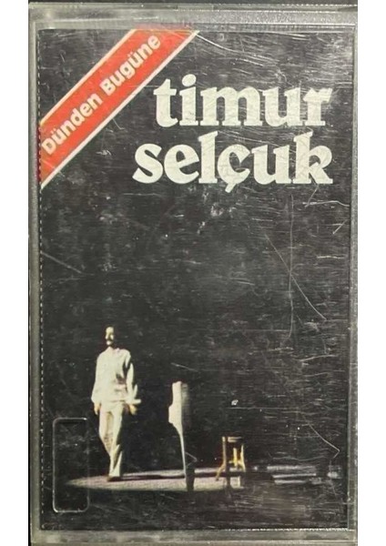Kaset Timur Selçuk Dünden Bugüne Kaset