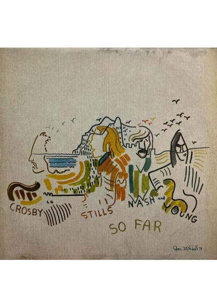 Crosby, Stills - Nash - Young ‎– So Far 1974 Baskı Lp