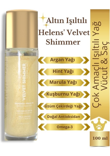 Helens' Velvet Shimmer Çok Amaçlı Parıltılı Kuru Yağ