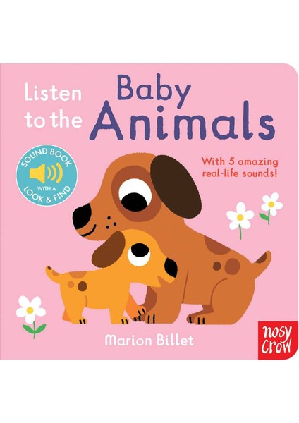 Listen To The Baby Animals