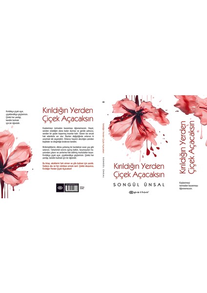 Kırıldığın Yerden Çiçek Açacaksın - Songül Ünsal