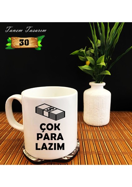 Çok Para Lazım - Porselen Kupa