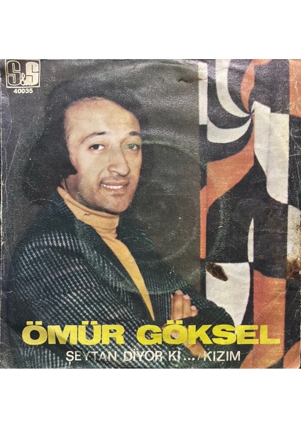 Ömür Göksel Şeytan Diyor Ki 45LIK Plak