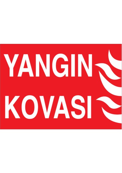Yangın Kovası Uyarı Tabelası - 20 x 30 Alüminyum Kompozit Panel - Y44