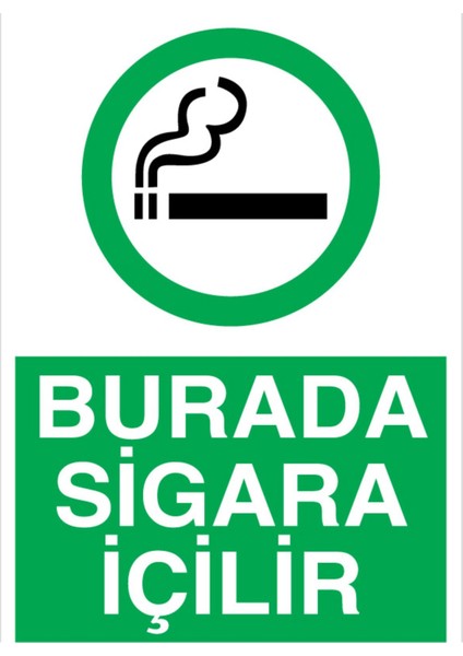 Burada Sigara İçilir Uyarı Tabelası - 50 x 70 Alüminyum Kompozit Panel - SİG25